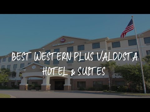 Best Western Plus Valdosta Hotel & Suites Review - Valdosta , United States of America