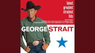 George Strait The Best Day