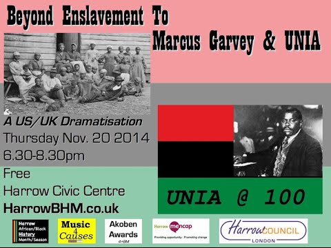Beyond Enslavement To Marcus Garvey & UNIA