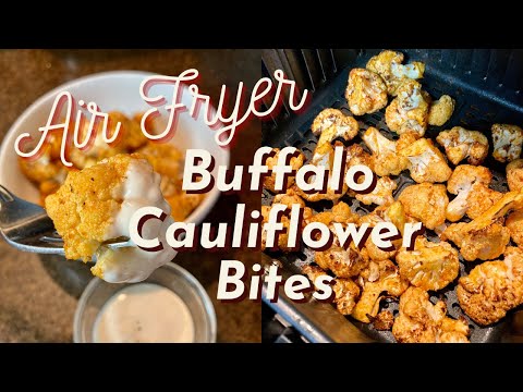 Air Fryer Buffalo Cauliflower Bites