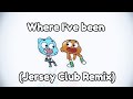 Wonder Where I Ve Been Jersey Club Remix