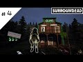 SurrounDead | Season 1 - #4 | Secret Weapon Store & Creek Prison Raid!