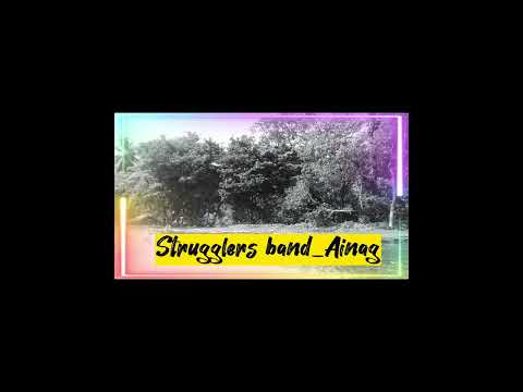 Strugglers band__Ainag