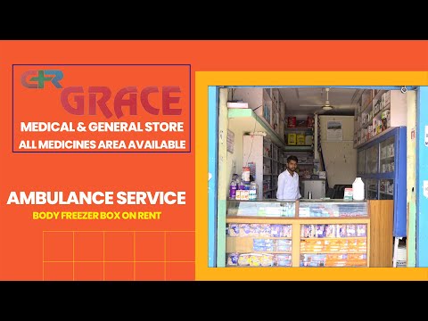 Grace Medical and General Store - HB Colony