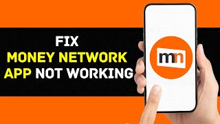 Money Network App Not Working: How to Fix Money Network App Won't Let Me Log In (Quick Fix)