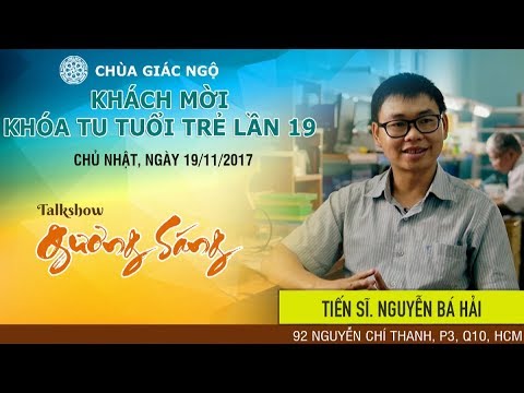 Gương Sáng 19: TS. Nguyễn Bá Hải