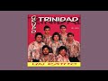 Trinidad - Un Ratito