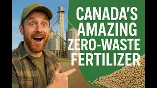 Canada’s Fertilizer Boom: How Tech Is Revolutionizing Farming!