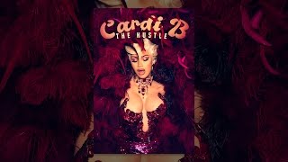 Cardi B: The Hustle 