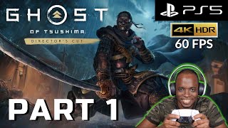 Ghost of Tsushima Director's Cut WALKTHROUGH GAMEPLAY - FULL GAME - Part 1 - PS5 - 4k HDR 60FPS