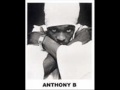 AnthonyB----- Tired Of Waiting In Vain