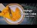 Mango Cheese Cake No Bake, No Cream Cheese | By Sagar's Kitchen