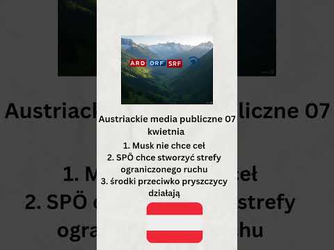 Austriackie media publiczne 6 kwietnia