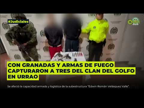 Tres del Clan del Golfo capturados en Urrao
