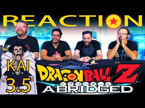 Dragon Ball Z KAI Abridged Episode 3.5 REACTION!!