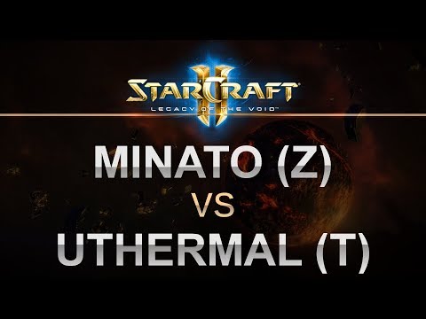 SC2 - LOTV 2017 - Minato (Z) v uThermal (T) on Sequencer