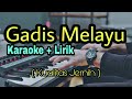GADIS MELAYU KARAOKE LAGU BATAK POPULER