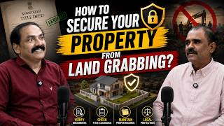 How to Secure Your Property from Land Grabbing (Kabza)?