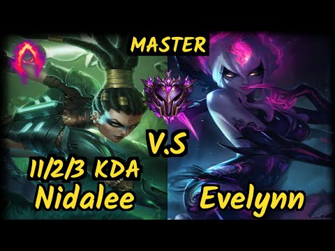 MMM Babip (NIDALEE) vs EVELYNN - 11/2/3 KDA JUNGLE GAMEPLAY - OC Ranked MASTER