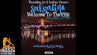 Salsalino ft. Baby Treeze & Sir V Wood - Welcome To The City [Thizzler.com Exclusive]