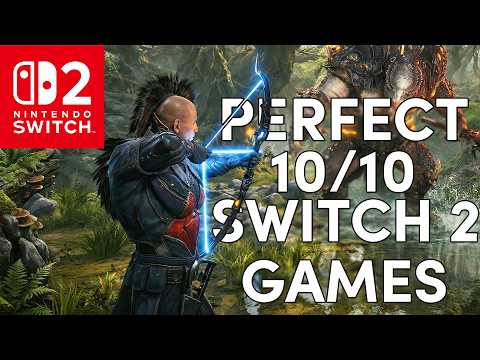 TOP 15 Perfect 10/10 Nintendo Switch 2 Games - 2026 Update