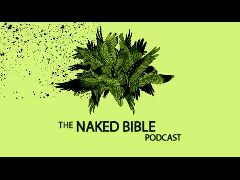 Naked Bible Podcast 098 — House Churches