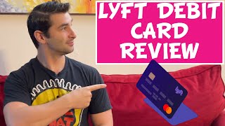 Lyft Direct Debit Card: Is the Lyft Debit Card worth it