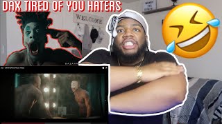 DAX DON'T CARE FOR HATERS Dax - JOKER (Official Music Video) REACTION