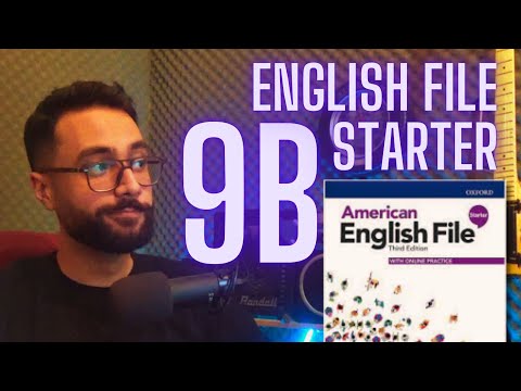 تدریس درس 9B از کتاب امریکن انگلیش فایل استارتر ویرایش سوم با عمو سامان! خوداموز انگلیسی رایگان