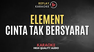 Download lagu Karaoke Cinta tak bersyarat - Element HQ Audio mp3 Download lagu Karaoke Cinta tak bersyarat - Element HQ Audio mp3