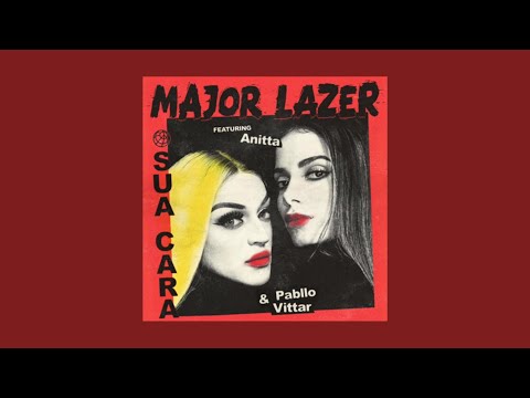 Major Lazer, Anitta, Pabllo Vittar - Sua Cara (Sped Up)