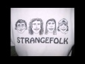 Strangefolk - Paint - 2002-10-31 - Portland, ME (Live - SBD - Best Ever)