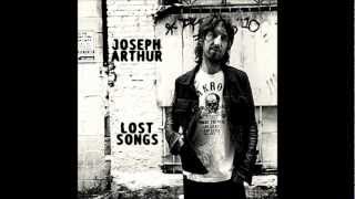 Joseph Arthur - Pretend To Be Free (Lost Song)