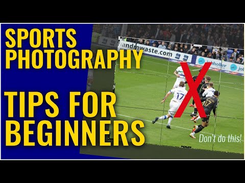 Tipps zur Sportfotografie für Anfänger | Tutorial zur Action-Sportfotografie