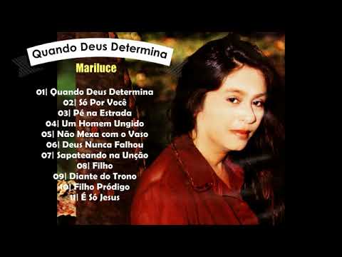 Mariluce | Quando Deus Determina | CD Completo