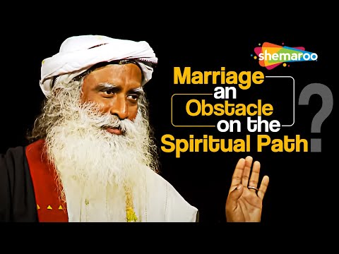 Is Marriage an Obstacle on the  Spiritual Path | Sadhguru | Shemaroo Spiritual Life