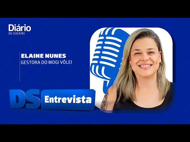 DS Entrevista Elaine Nunes gestora do Mogi V&ocirc;lei