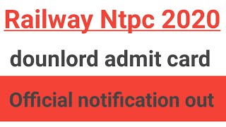 Rrb Ntpc  exam date|Download admit card| Official notification