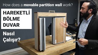 Demo ile  Hareketli Bölme Duvar Sistemi Anlatımı