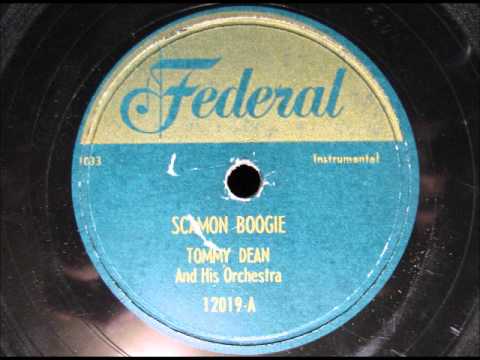 SCAMON BOOGIE by Tommy Dean and his Orchestra