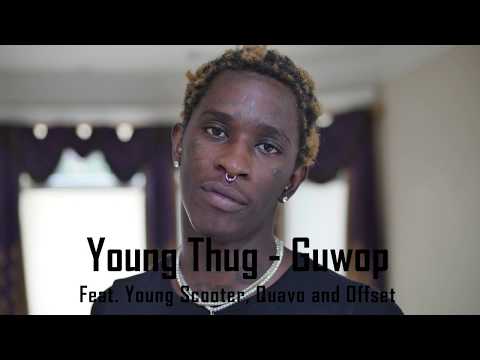 Young Thug - Guwop (Lyrics)