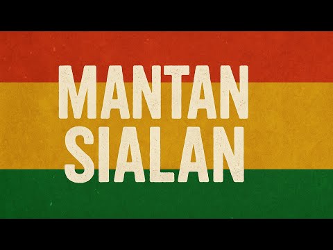 MANTAN SIALAN - Official Music Video