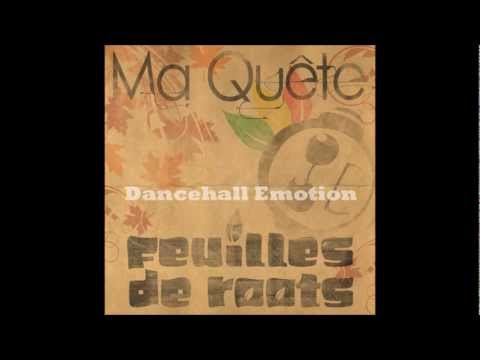Feuilles de Roots - Dancehall Emotion (2010)