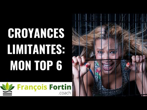 Mon top 6 des croyances limitantes de 2021