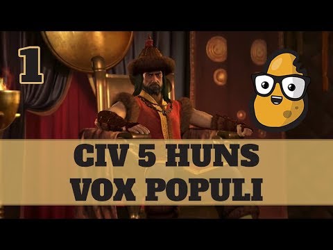 Civ 5 Vox Populi Huns Ep. 1 - Let's Play Civ 5 Huns Vox Populi Mod