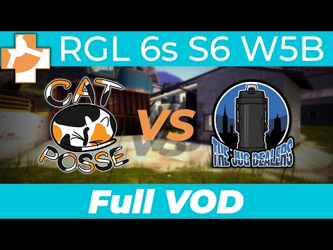 The Jug Dealers vs Cat Posse - RGL 6s S6 W5B - Full VOD