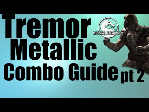 Tremor Combo Guide and More pt 2 | Metallic MKX