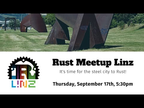 Rust Meetup Linz - September 17