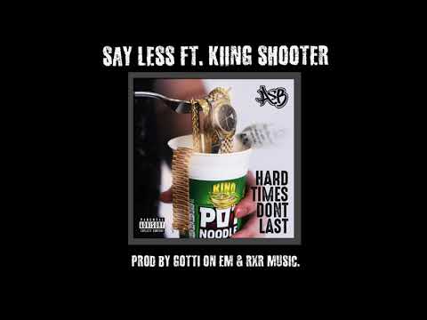 ASB & Kiing Shooter - Say Less [Audio]