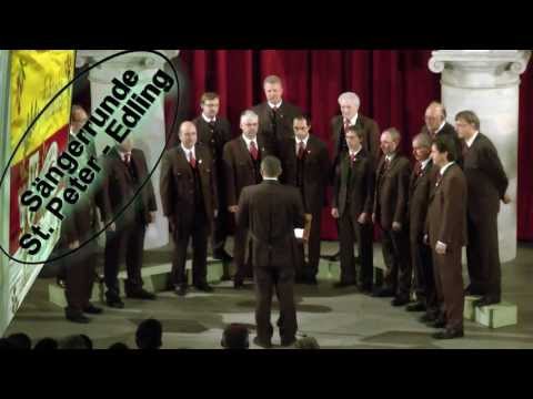 Sängerrunde St Peter-Edling singt - Wenn ich ein Glöcklein wär